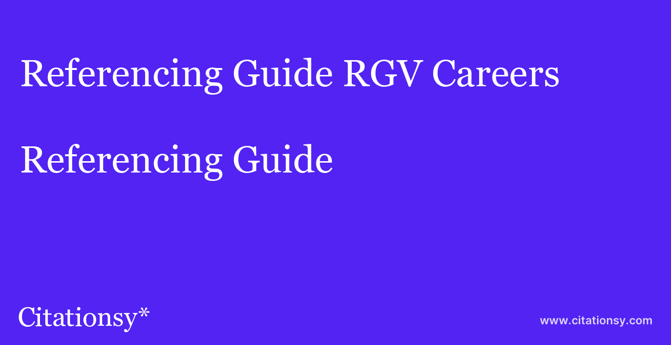 Referencing Guide: RGV Careers
